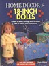Home Decor for 18-Inch Dolls by Joan Hinds (2003)