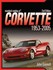 Book: Standard Catalog Of Corvette 1953 - 2005 - John Gunnell