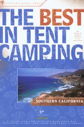 The Best in Tent Camping Southern California by Bill Mai, Jane Huber (2004, Paperback)