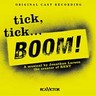 Tick, Tick... Boom! - Original Cast