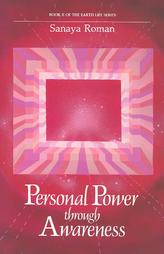 Personal Power Through Awareness by Sanaya Roman (1986, Paperback)