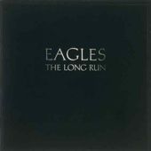 The Eagles - The Long Run (CD 1986)