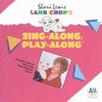 Lamb Chop's Sing-Along, Play-Along by Shari Lewis (CD, Oct-1992, A&M Records USA)