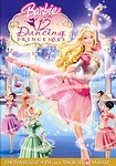 Barbie in the 12 Dancing Princesses (2006, DVD)