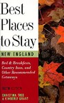 Best Places to Stay in New England by Christina Tree (1996, Paperback)