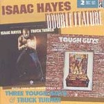 Double Feature: Music From the Soundtracks of "Three Tough Guys" & "Truck Turner." by Isaac Hayes (CD, Sep-1993, 2 Discs, Stax USA)