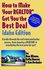How to Make Your Realtor Get You the Best Deal by Don Wixom, Hanson Wixom, Kelly Hanson, Ken Deshaies (2001, Paperback)