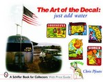 The Art of the Decal by Chris Pfouts (2002, Paperback)