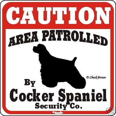 Cocker Spaniel Caution Dog Sign - Many ...