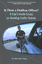 Is There a Problem, Officer? by Steve Pomper (2007)