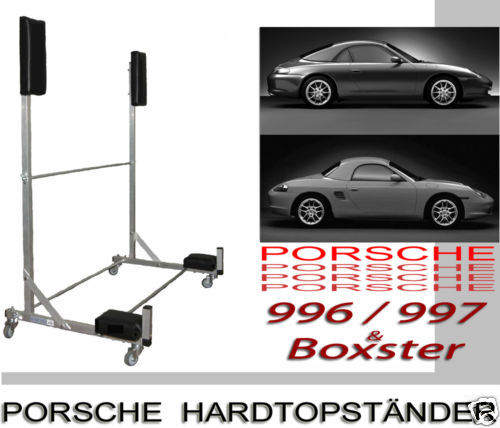 Hardtopständer Halter Porsche 996 997 + Boxster Hardtop  