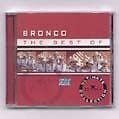 BRONCO BEST ULTIMATE CD 20 GRANDES EXITOS GREATEST HITS  