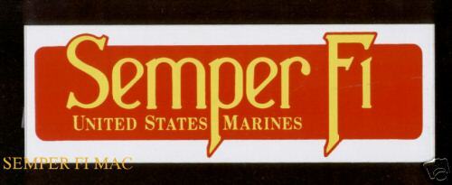 SEMPER FI US MARINES SEMPER FIDELIS BUMPER STICKER PIN  