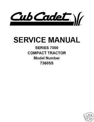Cub Cadet 7000 Series Model No. 7360SS Service Manual  