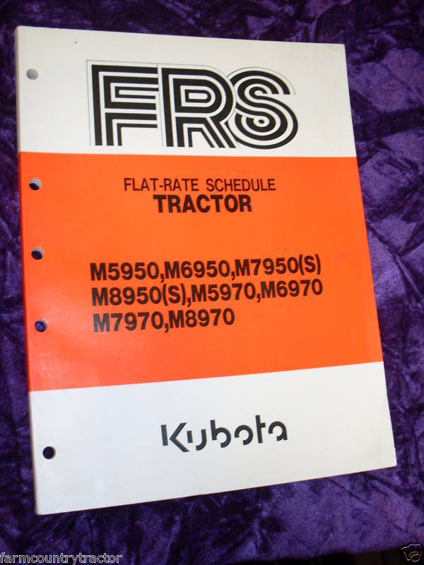 Kubota M5950/6950/7950/8950/5970/6970 Flat Rate Manual  