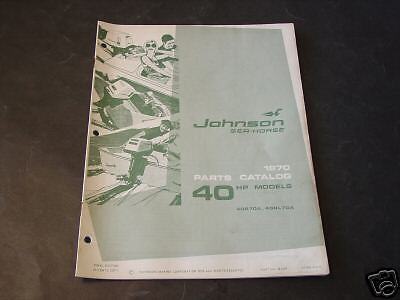 1970 JOHNSON OUTBOARD MOTOR 40 HP PARTS MANUAL