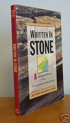 WRITTEN IN STONE, Northeastern Geological History 9780871063205  